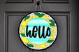 Wreath Sign, Hello Sign, Lemon Sign, 18" Wood Round  Sign CR-055, DecoExchange, Sign For Wreath - DecoExchange®