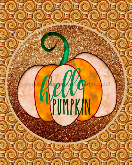 Wreath Sign, Hello Pumpkin Gold Sign, Fall Sign, 8x10" Metal Sign DECOE-857, Sign For Wreath, DecoExchange - DecoExchange