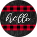 Wreath Sign, Hello Sign, Red and Black Sign, 10" Round Metal Sign DECOE-848, Sign For Wreath, DecoExchange - DecoExchange
