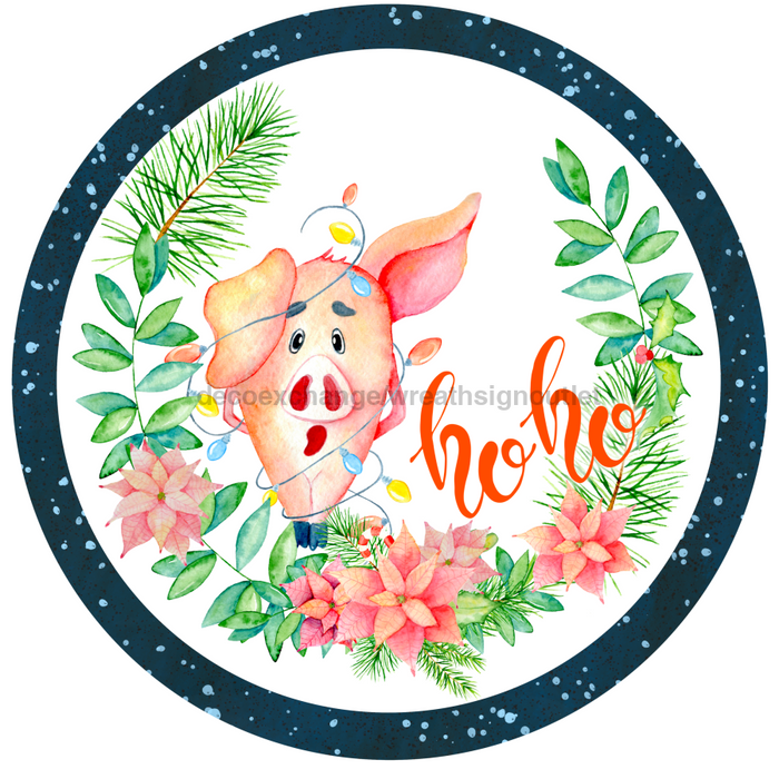 Wreath Sign, Ho Ho Christmas Pig 18" Wood Round  Sign DECOE-065, Sign For Wreath, DecoExchange