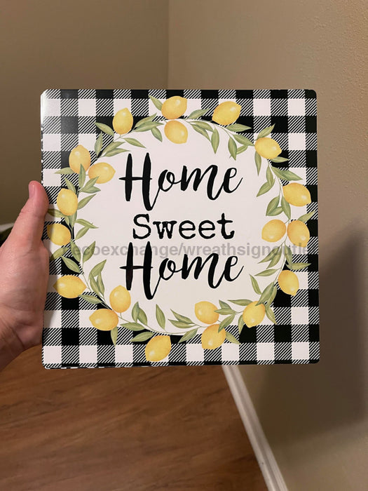 Wreath Sign, Home Sweet Home Lemon Metal Sign 12"x12" Wilshire Collections Exclusive Design, DecoExchange, Sign For Wreaths - DecoExchange
