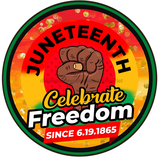 Wreath Sign, Juneteenth Sign, Black History, DECOE-1007, Sign For Wreath, DecoExchange - DecoExchange