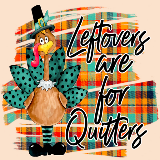 Wreath Sign, Left Overs Are For Quitters, Funny Fall Sign, 10"x10" Metal Sign DECOE-940, DecoExchange, Sign For Wreaths - DecoExchange