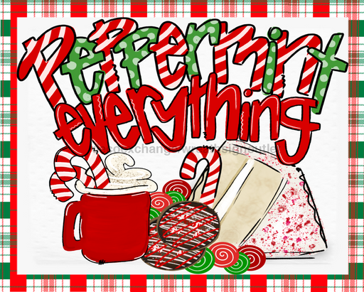Wreath Sign, Peppermint Everything, Christmas Sign, 8"x10" Metal Sign, DECOE-949, Sign For Wreath, DecoExchange - DecoExchange