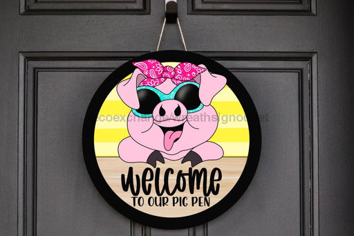 Wreath Sign, Pig Sign, Welcome Sign, 18" Wood Round  Sign CR-054, DecoExchange, Sign For Wreath - DecoExchange®