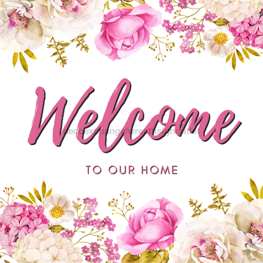Wreath Sign, Pink Floral Welcome, 10"x10" Metal Sign DECOE-605, Sign For Wreath, DecoExchange - DecoExchange