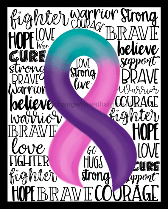 Wreath Sign, Pink Teal and Purple Awareness Sign, Thyroid Cancer, 8x10" Metal Sign DECOE-895, Sign For Wreath, DecoExchange - DecoExchange
