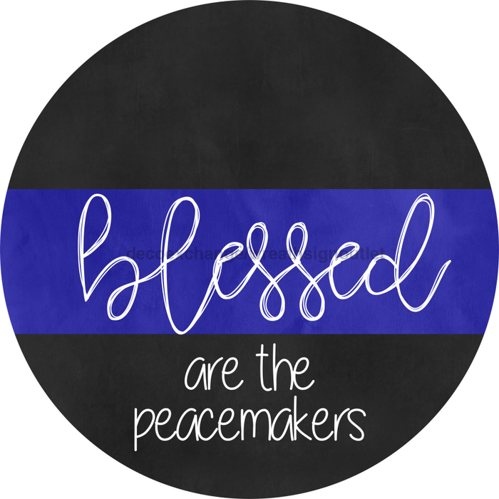 Wreath Sign, Police Sign, 18" Wood Round Sign, DECOE-636, DecoExchange, Sign For Wreath - DecoExchange®
