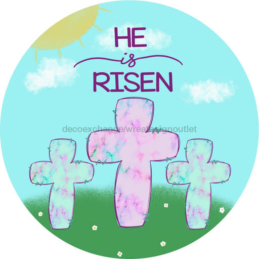 Wreath Sign, Religious Easter Sign, He Is Risen, 10" Round Metal Sign DECOE-437, Sign For Wreath, DecoExchange - DecoExchange