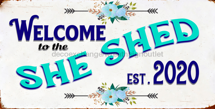 Wreath Sign, She Shed Sign, Welcome Sign, 6x12" Metal Sign DECOE-870, Sign For Wreath, DecoExchange - DecoExchange