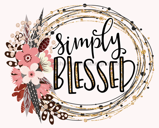 Wreath Sign, Simply Blessed Sign, 8"x10" Metal Sign, DECOE-985, Sign For Wreath, DecoExchange - DecoExchange
