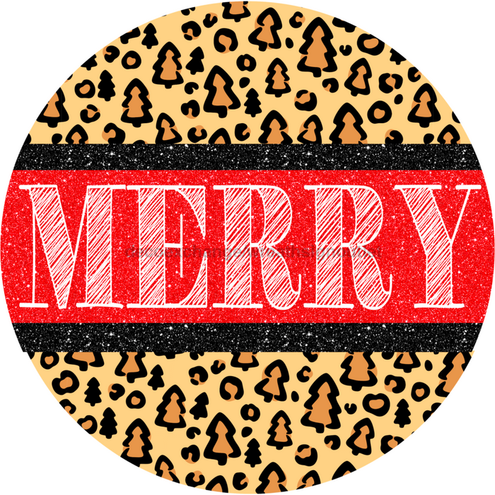 Wreath Sign, Tan Leopard Trees, Merry Christmas Sign, 12" Round, Metal Sign, DECOE-769, DecoExchange, Sign For Wreath - DecoExchange