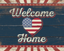 Wreath Sign, Welcome Home Patriotic Sign, 8x10" Metal Sign, DECOE-483, DecoExchange, Sign For Wreath - DecoExchange