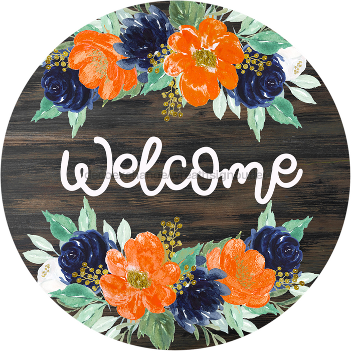 Wreath Sign, Welcome Sign, Orange Floral Sign, 10" Round Metal Sign DECOE-812, Sign For Wreath, DecoExchange - DecoExchange