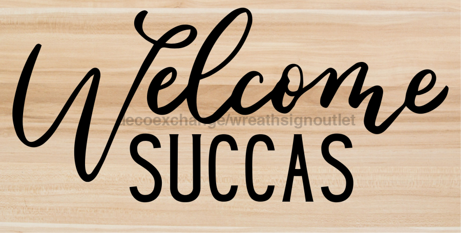 Wreath Sign Welcome Succas 6X12 Metal Decoe-4235 Decoexchange For