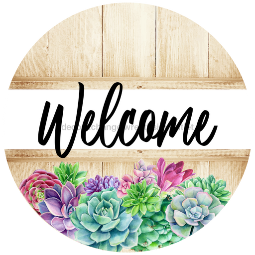 Wreath Sign, Welcome Sign, Succulent Sign, DECOE-1182, Sign For Wreath, Round Sign, DecoExchange - DecoExchange®