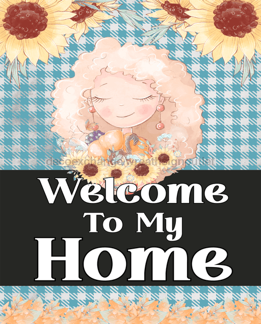 Wreath Sign, Welcome Sign, Welcome To My Home, 8x10"Metal Sign DECOE-383, Sign For Wreath, DecoExchange - DecoExchange