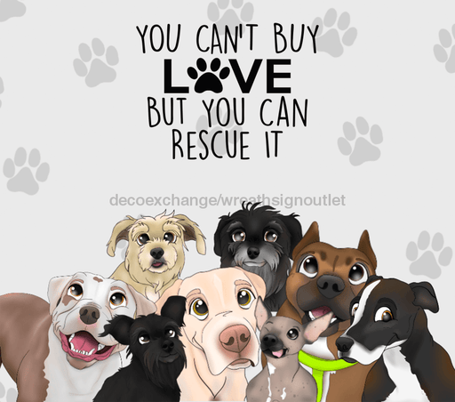 You Can't Buy Love, But You Can Rescue It Tumbler, Damon and Parker's Dogs Tumbler 20 oz Skinny Tumbler DECOETUMBLER-211 - DecoExchange®