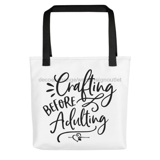 Crafting Before Adulting - Tote bag - DecoExchange - DecoExchange