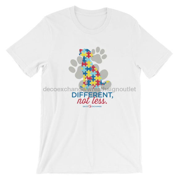 Different Not less Autism - Light Shirts 2 - Short-Sleeve Unisex T-Shirt - DecoExchange Autism Awareness - DecoExchange