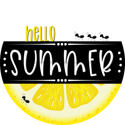 Hello Summer Lemon Sign Decoe-4093-Dh 18 Wood Round
