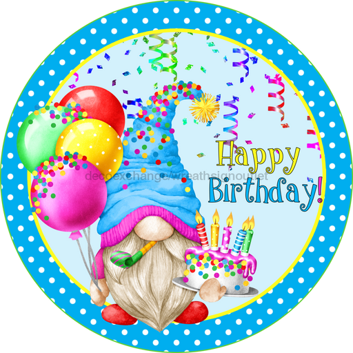 Wreath Sign, Birthday Sign, Gnome Sign, Happy Birthday, DECOE-525, Sign For Wreath, DecoExchange - DecoExchange