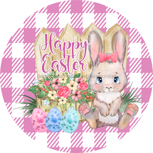 Wreath Sign, Pink Easter Sign, Plaid Bunny, 18" Wood Round  Sign DECOE-459, Sign For Wreath, DecoExchange