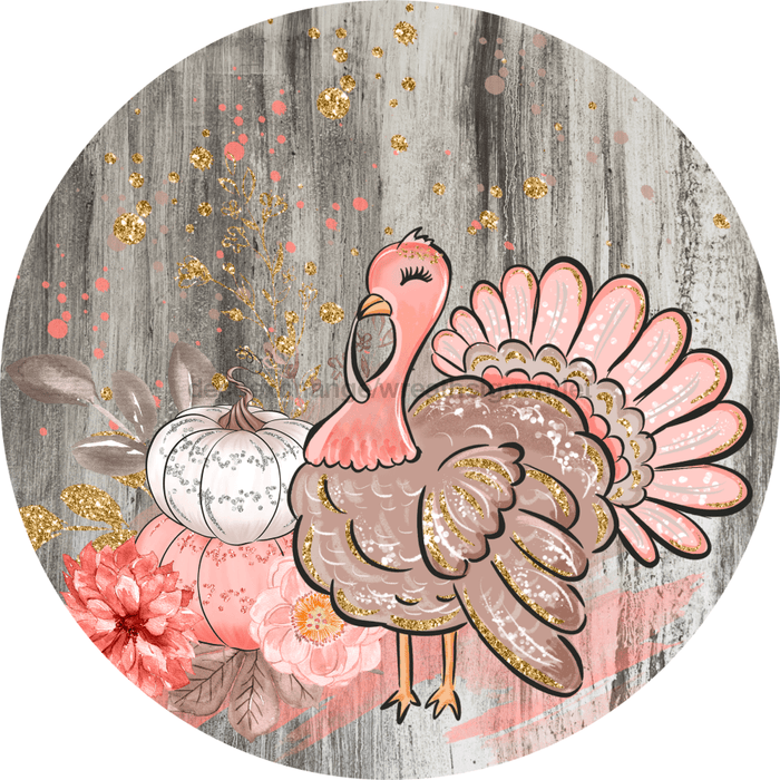 Wreath Sign, Pink Fall Turkey, Fall Sign, 18" Wood Round  Sign DECOE-808, Sign For Wreath, DecoExchange