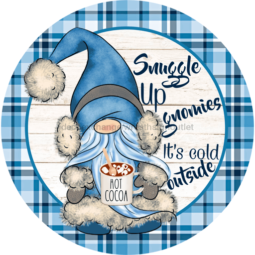 Wreath Sign, Snugle Up Gnomies, Gnome Christmas Sign, 18" Wood Round,  Sign, DECOE-766, DecoExchange, Sign For Wreath