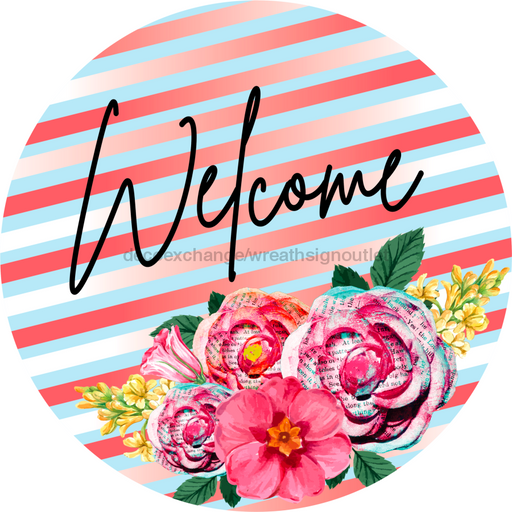 Wreath Sign, Welcome - Paper Roses Pink 18" Wood Round  Sign DECOE-185, Sign For Wreath, DecoExchange